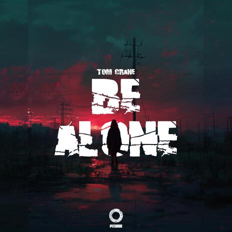 Be Alone ft. Outertone | Boomplay Music