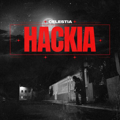 HACKIA | Boomplay Music