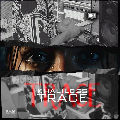 Trace | Boomplay Music