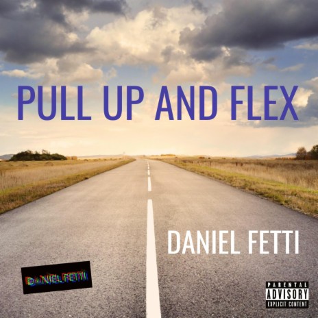 Pull Up And Flex | Boomplay Music