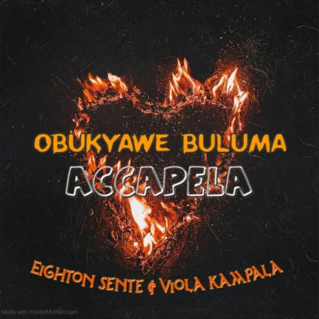 Obukyawe Buluma Acapella ft. Viola Kampala | Boomplay Music