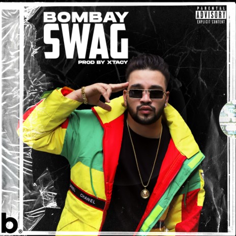 Bombay Swag ft. Xtacy | Boomplay Music