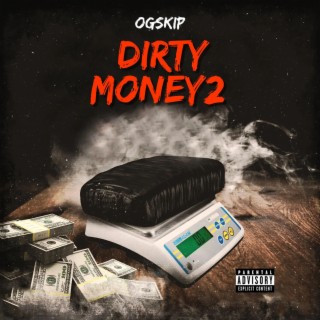 Dirty money 2