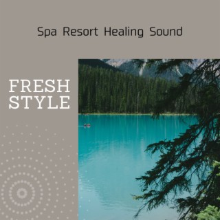 Spa Resort Healing Sound