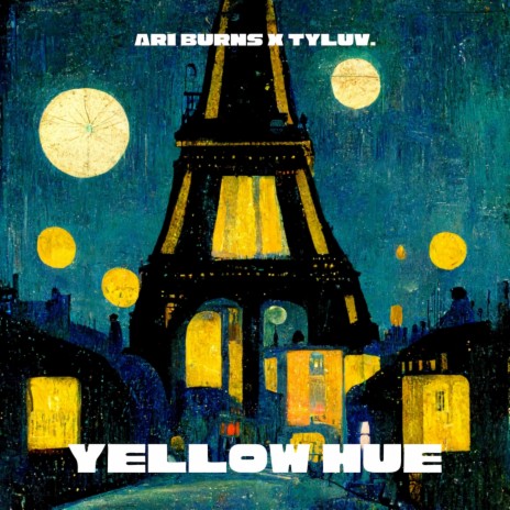 Yellow Hue ft. Ari Burns