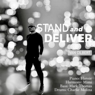 Stand and Deliver