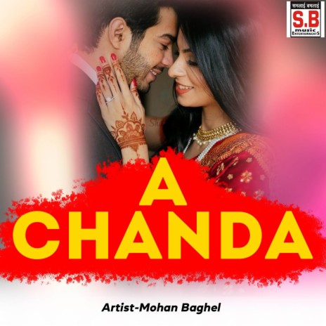 A Chanda ft. Soniya Baghel | Boomplay Music