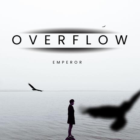 Overflow | Boomplay Music