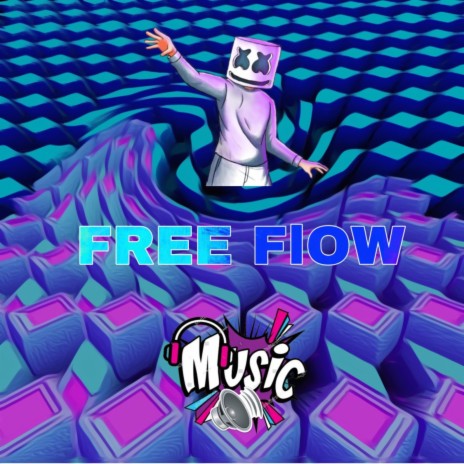 Free Flow | Boomplay Music