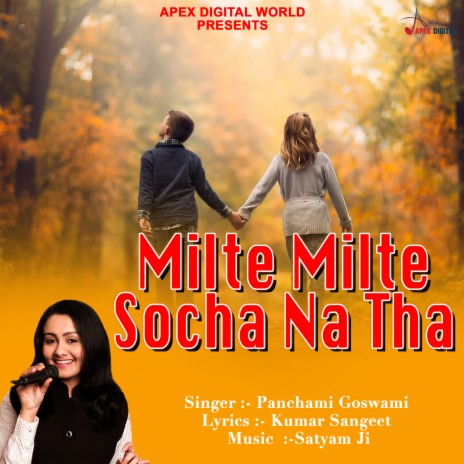 Milate Milate Socha Na Tha | Boomplay Music