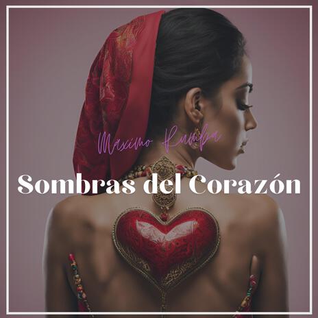 Sombras del Corazón