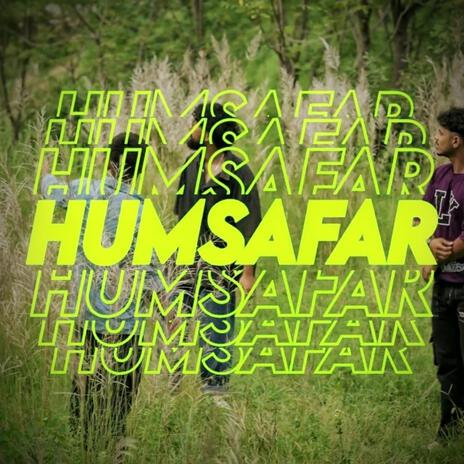 Humsafar | Boomplay Music