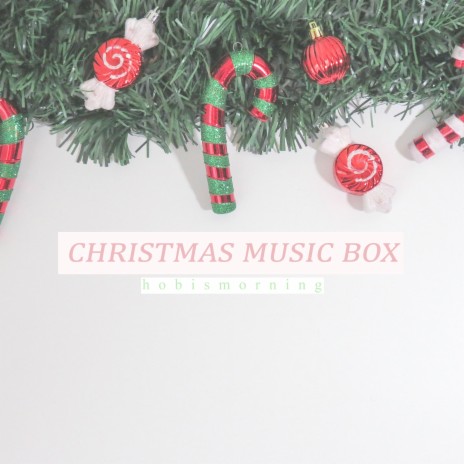 All I Want For Christmas Is You (Music Box Cover) | Boomplay Music