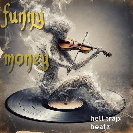 funny money | Boomplay Music