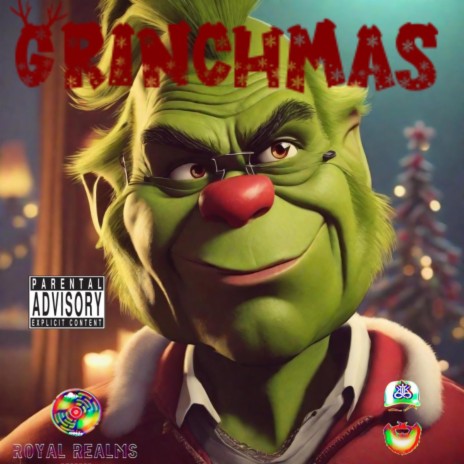 Grinchmas | Boomplay Music