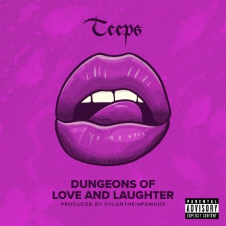 Dungeons Of Love And Laughter | Boomplay Music