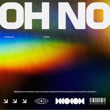 OH NO ft. Young Jah | Boomplay Music