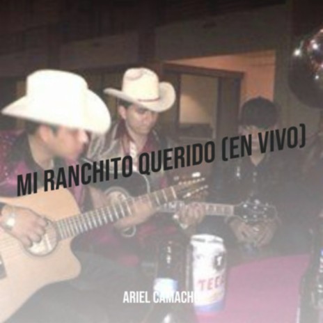 Mi Ranchito Querido (En Vivo) | Boomplay Music