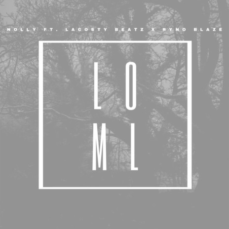 Loml ft. Lacosty Beatz & Ryno Blaze | Boomplay Music