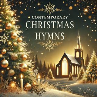 Contemporary Christmas Hymns