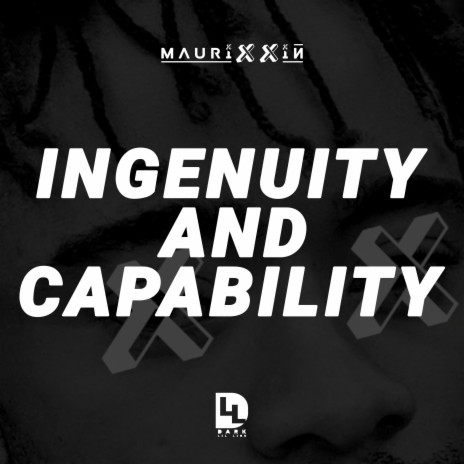 Ingenuity And Capability ft. Maurice Eloka Soye Okeoma