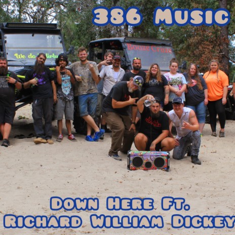 Down Here ft. Richard William Dickey | Boomplay Music