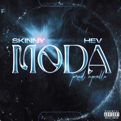 Moda ft. Hev. & Apxllo | Boomplay Music