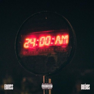 24:00 AM ft. ernvss lyrics | Boomplay Music