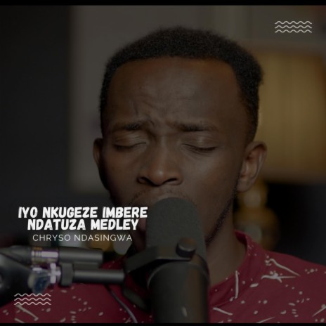 Iyo nkugeze imbere ndatuza | Boomplay Music