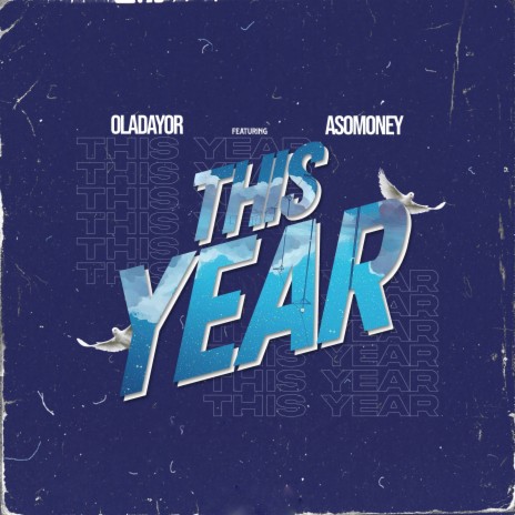 This Year ft. Asomoney | Boomplay Music