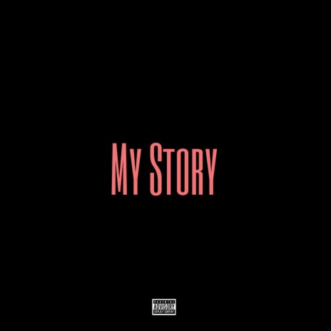 My Story | Boomplay Music