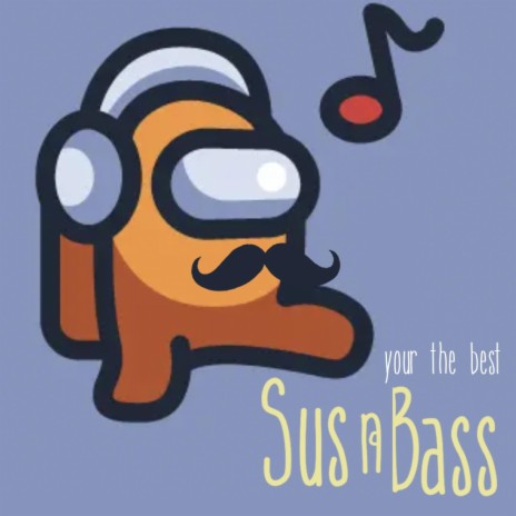 Sus 'n' Bass ft. Standard & Quandale Dingle