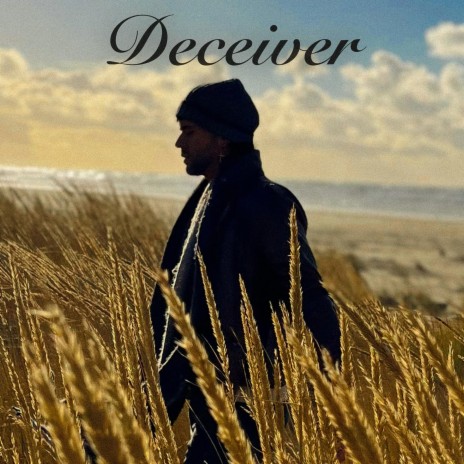 Deceiver | Boomplay Music