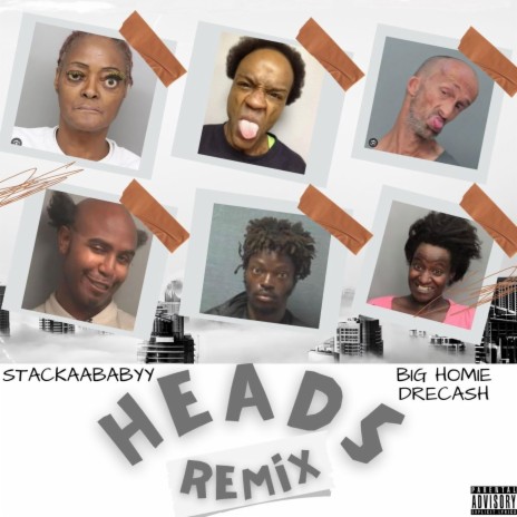 Heads (Remix) ft. Big Homie Dre Cash | Boomplay Music