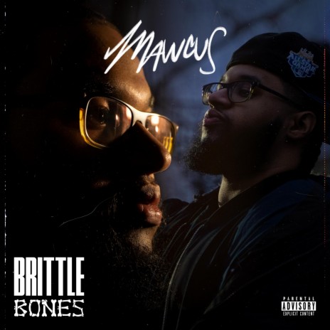 Brittle Bones | Boomplay Music