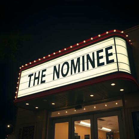 The Nominee | Boomplay Music