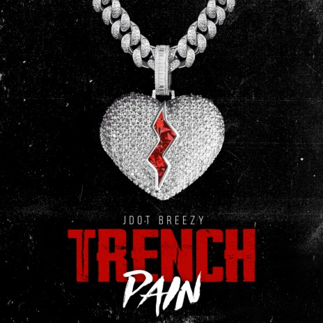 Trench Pain | Boomplay Music