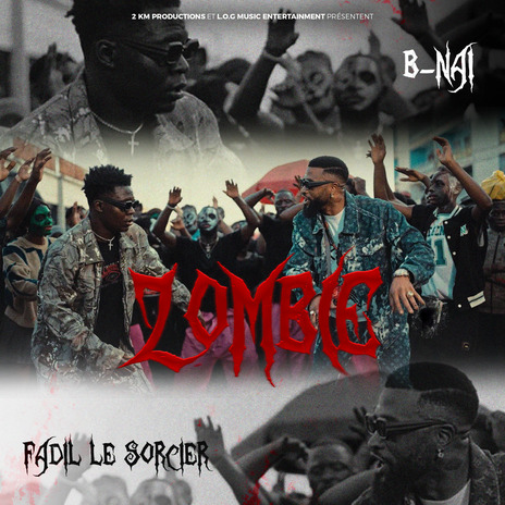 Zombie ft. Fadil Le Sorcier