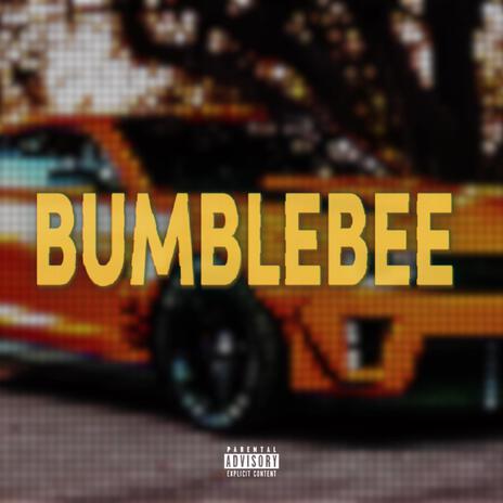 BUMBLEBEE | Boomplay Music