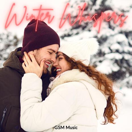 Winter Whispers (21.1) | Boomplay Music