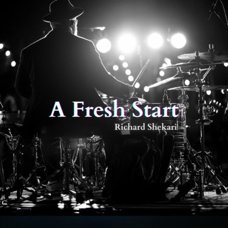 A Fresh Start | Boomplay Music