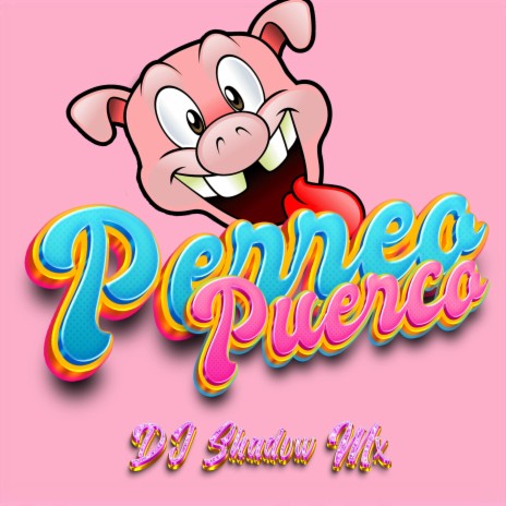 Perreo Puerco | Boomplay Music