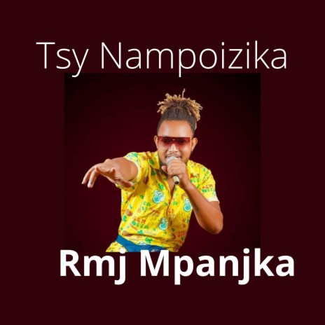 Tsy Nampoiziko | Boomplay Music