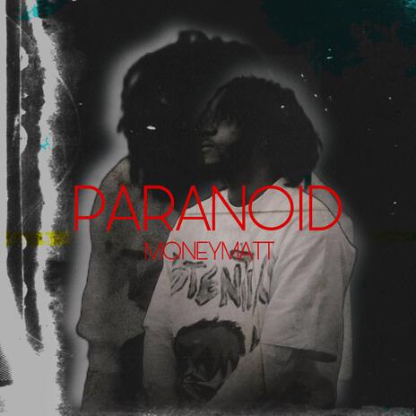 PARANOID | Boomplay Music