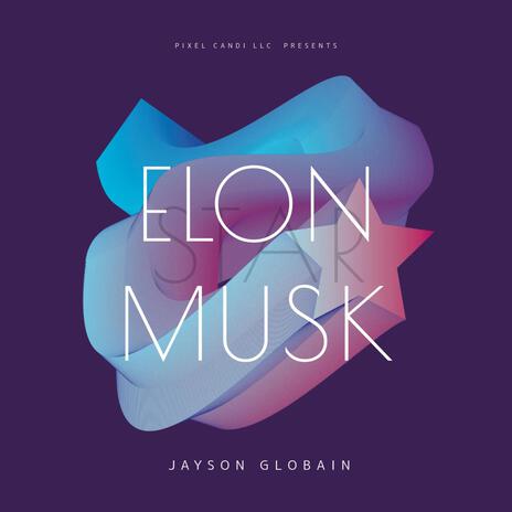 Elon Musk | Boomplay Music