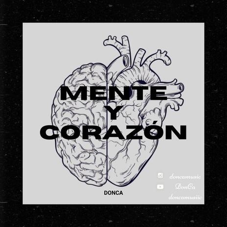 Mente y Corazón | Boomplay Music