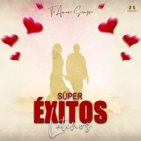 Cuando Me Enamoro ft. Super Exitos Latinos | Boomplay Music