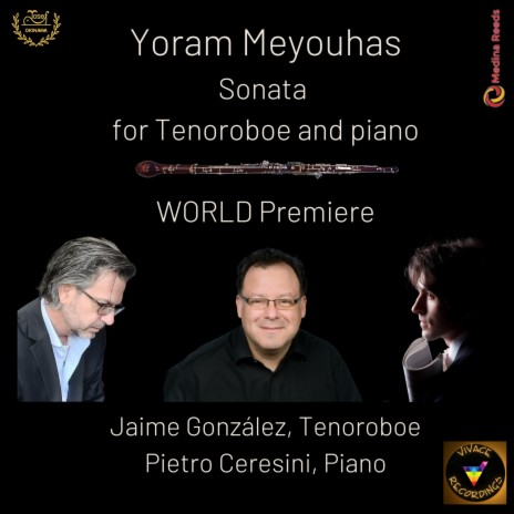 Yoram Meyouhas: Sonata for Tenor Oboe & Piano I. Allegro cantabile ft. Pietro Ceresini | Boomplay Music