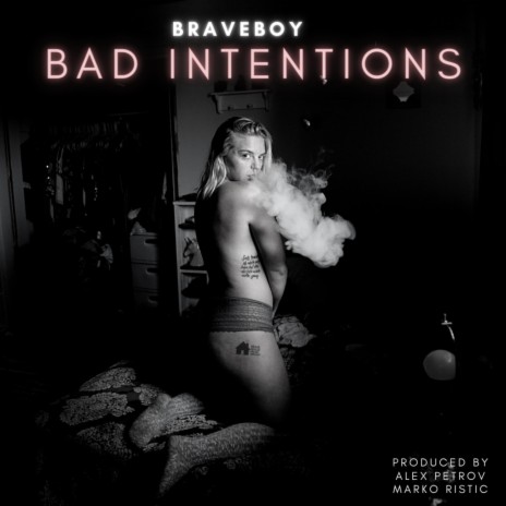 Bad Intentions | Boomplay Music