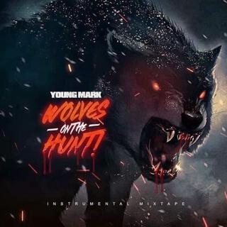 Wolves On The Hunt (Instrumental Album)